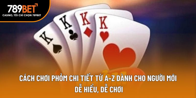 cách chơi phỏm