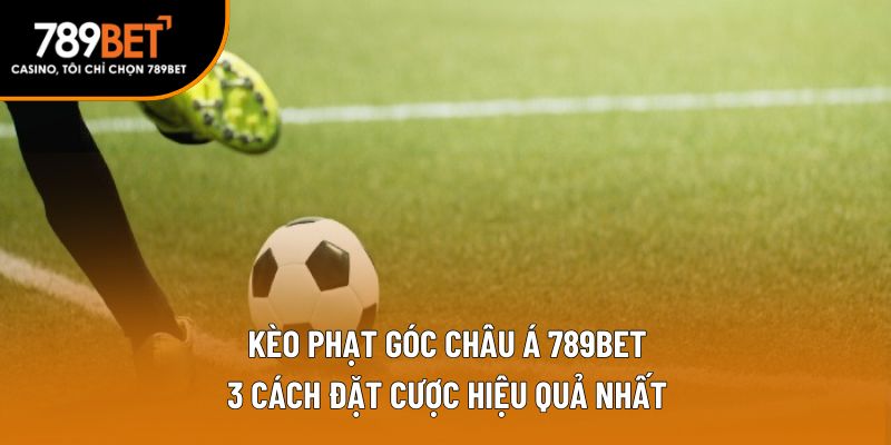 kèo phạt góc châu á